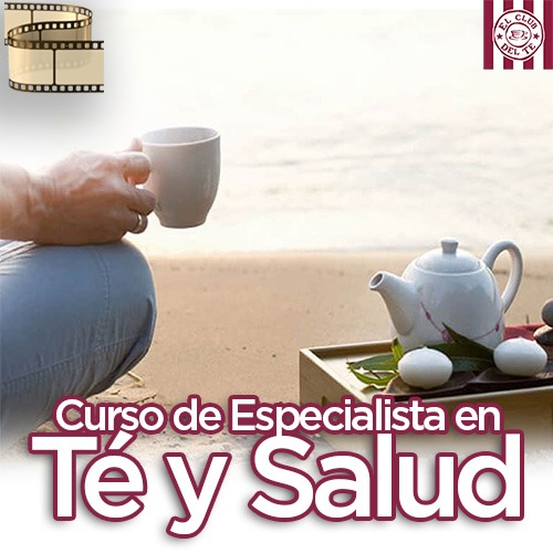 Curso de Especialista en Té y Salud