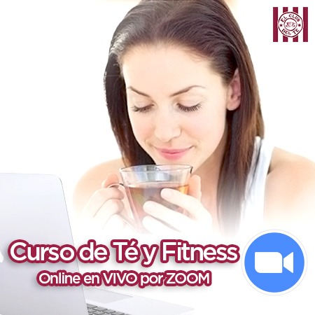 Curso de Té y Fitness Online en VIVO por ZOOM